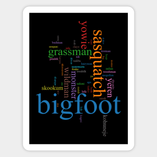 Bigfoot By Any Other Name Magnet